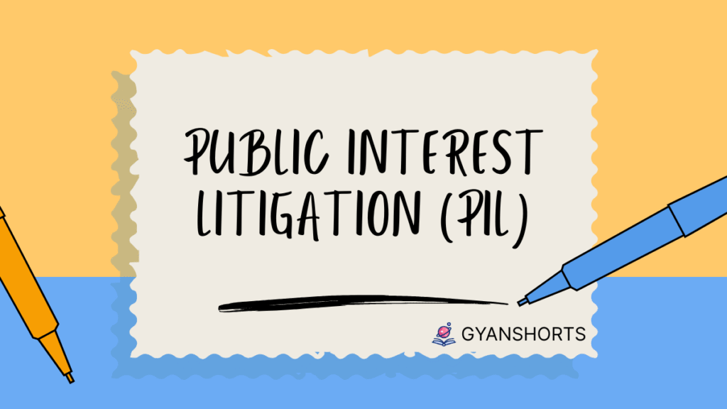 public interest litigation upsc notes